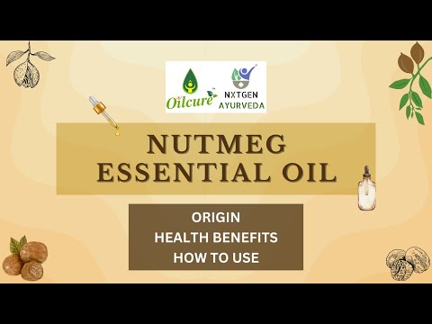 Nutmeg essential oil usage